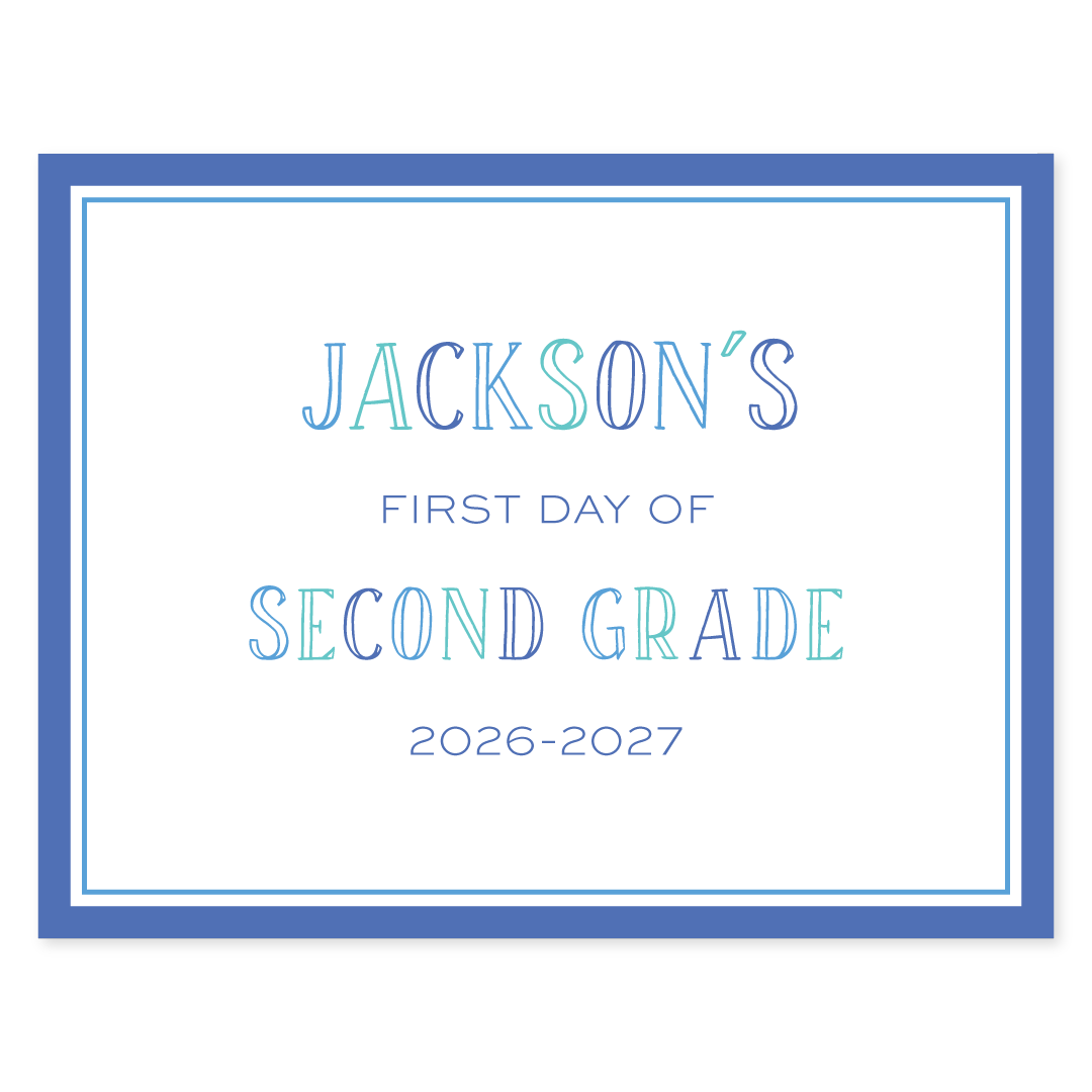Chalkboard Blue First and Last Day School Sign