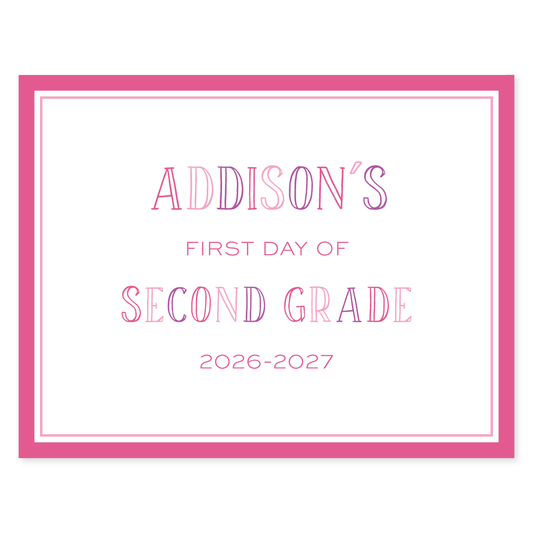 Chalkboard Pink First and Last Day School Sign